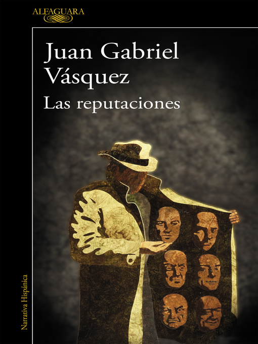 Title details for Las reputaciones by Juan Gabriel Vásquez - Wait list